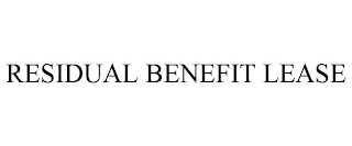 RESIDUAL BENEFIT LEASE