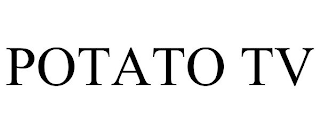 POTATO TV