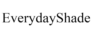 EVERYDAYSHADE