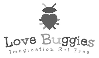 LOVE BUGGIES IMAGINATION SET FREE