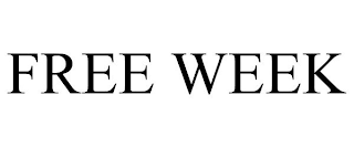 FREE WEEK
