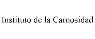 INSTITUTO DE LA CARNOSIDAD