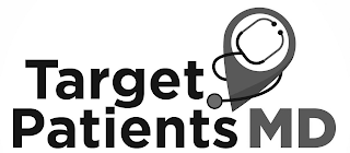 TARGET PATIENTS MD