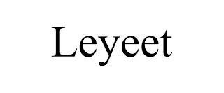 LEYEET