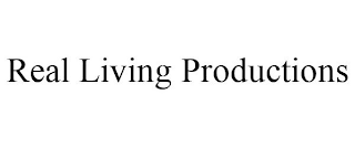 REAL LIVING PRODUCTIONS