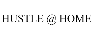 HUSTLE @ HOME