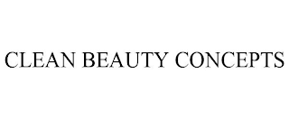 CLEAN BEAUTY CONCEPTS