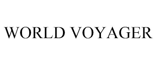 WORLD VOYAGER