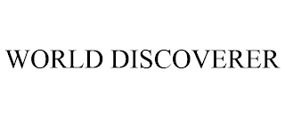 WORLD DISCOVERER