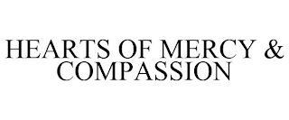 HEARTS OF MERCY & COMPASSION