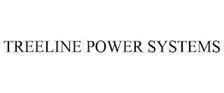 TREELINE POWER SYSTEMS