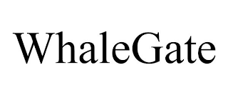 WHALEGATE