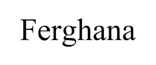 FERGHANA