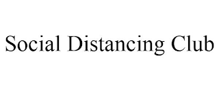 SOCIAL DISTANCING CLUB