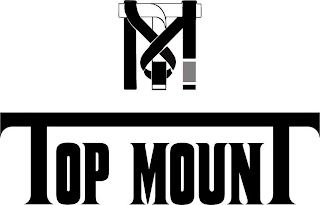 TM TOP MOUNT