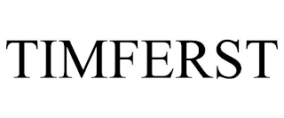 TIMFERST