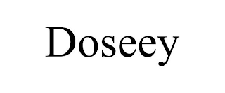 DOSEEY