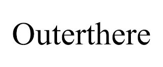 OUTERTHERE