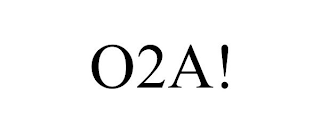 O2A!