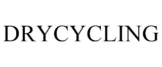 DRYCYCLING