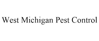 WEST MICHIGAN PEST CONTROL