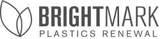 BRIGHTMARK PLASTICS RENEWAL