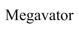 MEGAVATOR