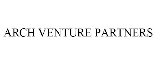 ARCH VENTURE PARTNERS