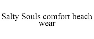 SALTY SOULS COMFORT BEACH WEAR