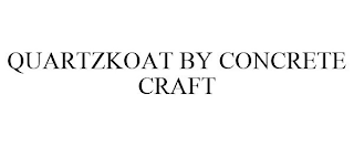 QUARTZKOAT BY CONCRETE CRAFT