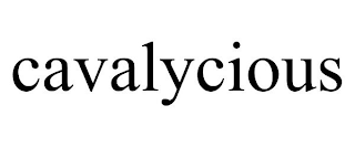 CAVALYCIOUS