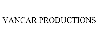 VANCAR PRODUCTIONS