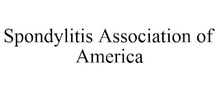 SPONDYLITIS ASSOCIATION OF AMERICA