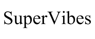 SUPERVIBES