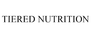 TIERED NUTRITION