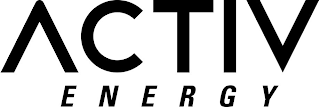 ACTIV ENERGY