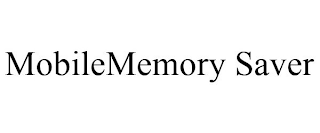 MOBILEMEMORY SAVER