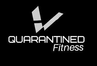 V QUARANTINED FITNESS