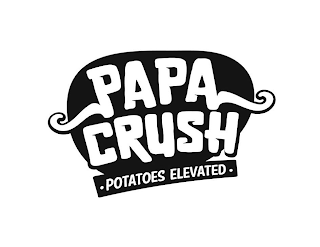 PAPA CRUSH · POTATOES ELEVATED ·