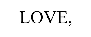 LOVE,