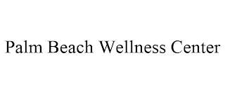 PALM BEACH WELLNESS CENTER