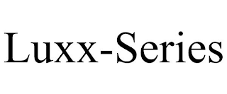 LUXX-SERIES