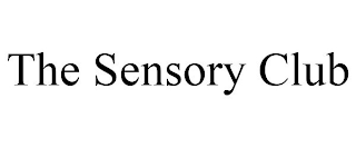 THE SENSORY CLUB