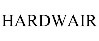 HARDWAIR