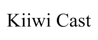 KIIWI CAST