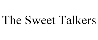 THE SWEET TALKERS