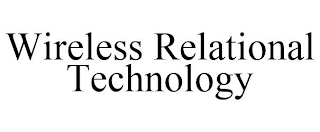 WIRELESS RELATIONAL TECHNOLOGY