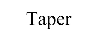 TAPER