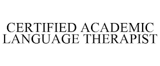 CERTIFIED ACADEMIC LANGUAGE THERAPIST