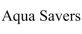 AQUA SAVERS